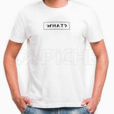Camiseta Hombre What