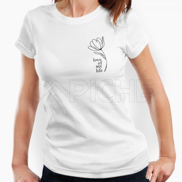 Camiseta Mujer Love of my Life