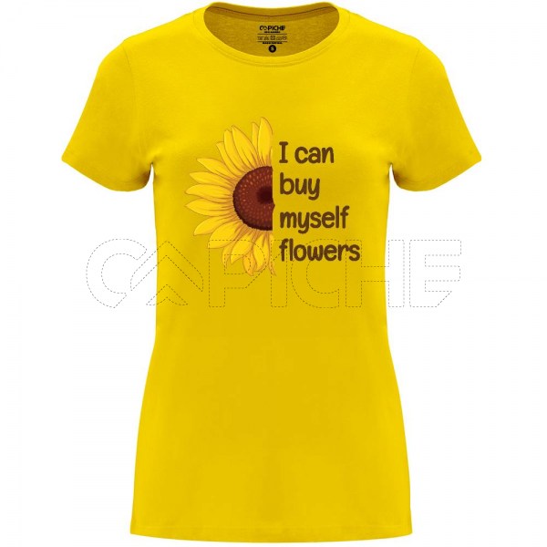 T-Shirt I can buy myself flowers