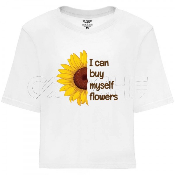T-Shirt I can buy myself flowers